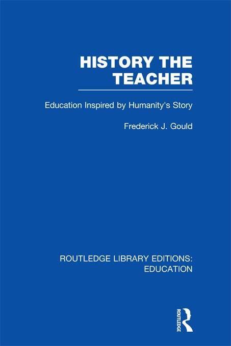 History The Teacher by Frederick Gould