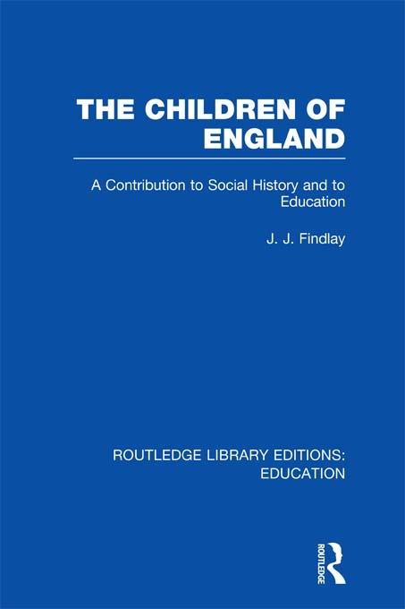The Children of England by J Findlay