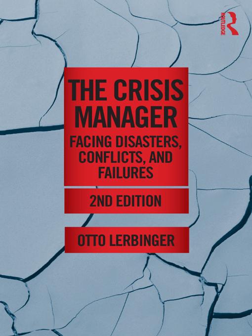 The Crisis Manager by Otto Lerbinger