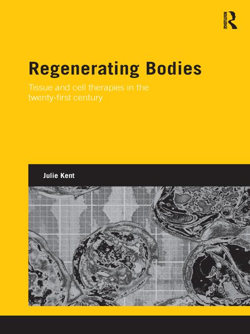 Regenerating Bodies by Julie Kent