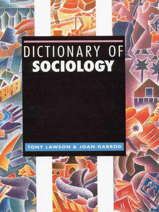 Dictionary of Sociology by Joan Garrod, Tony Lawson