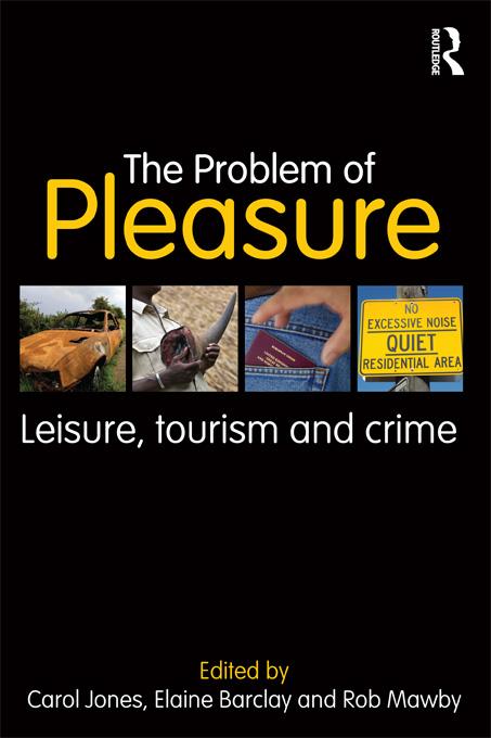 The Problem of Pleasure by Carol Jones, Elaine Barclay, Rob Mawby