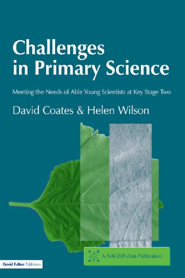 Challenges in Primary Science by David Coates, Helen Wilson