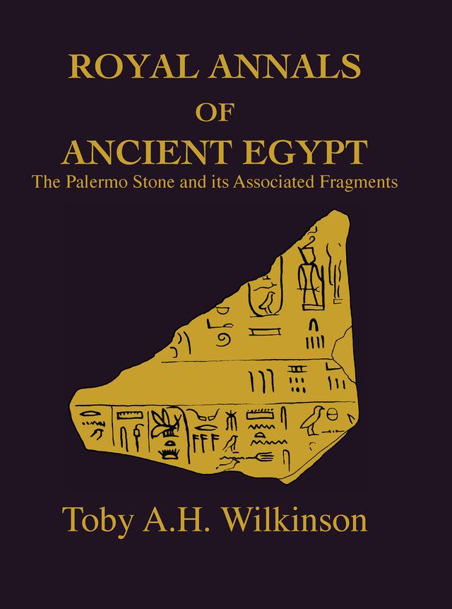 Royal Annals Of Ancient Egypt by Wilkinson