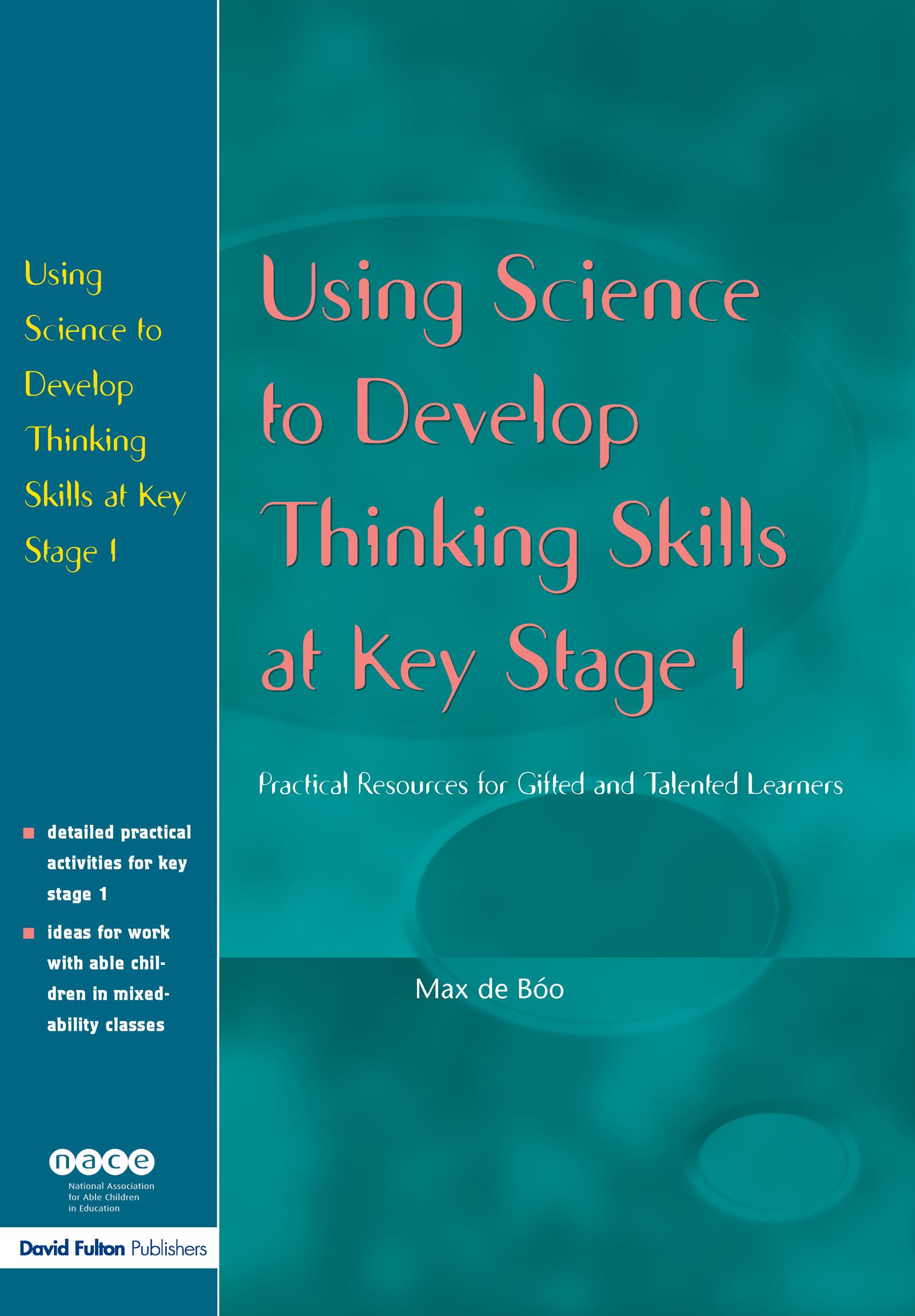 Using Science to Develop Thinking Skills at KS1