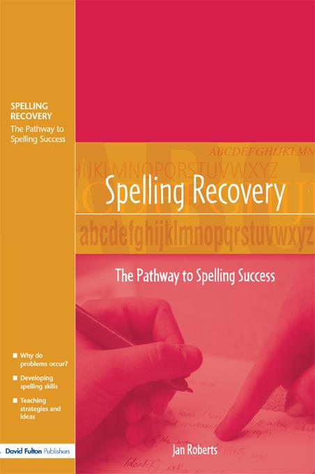 Spelling Recovery by Jan Roberts