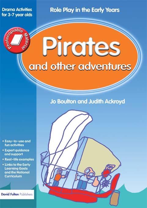 Pirates and Other Adventures by Ackroyd, Boulton