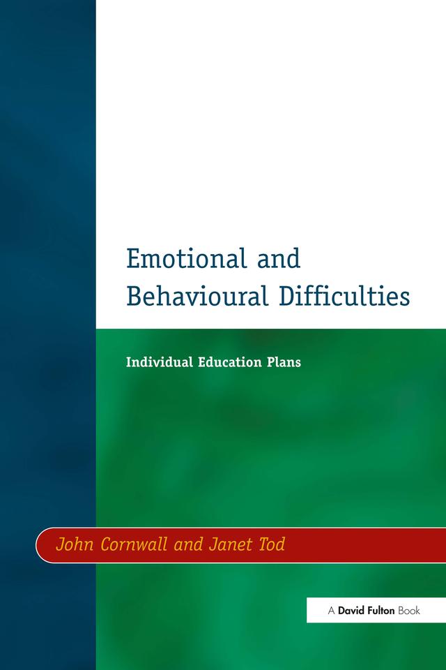 Individual Education Plans (IEPs) by Janet Tod, John Cornwall