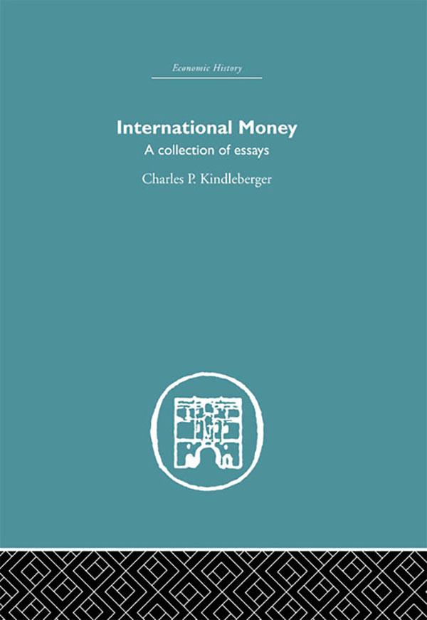International Money by Charles P. Kindlerberger
