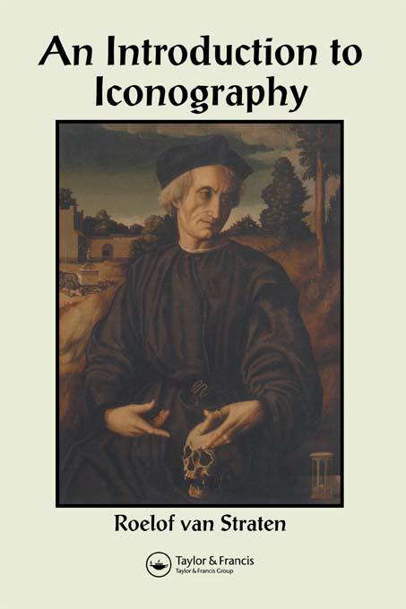 An Introduction to Iconography by Patricia de Man, Roelof van Straten