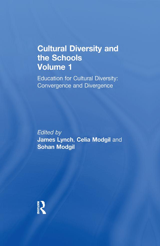 Education Cultural Diversity by Celia Midgil, James Lynch, Sohan Modgil