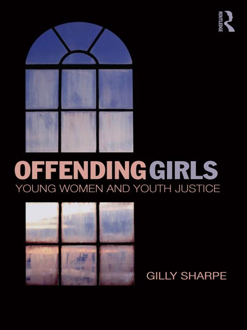 Offending Girls by Gilly Sharpe