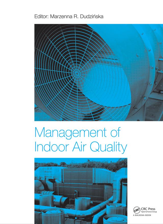 Management of Indoor Air Quality by Marzenna R. Dudzinska