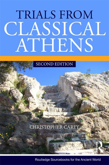 Trials from Classical Athens by Christopher Carey