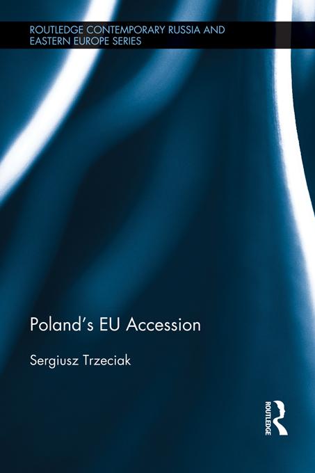 Poland's EU Accession by Sergiusz Trzeciak