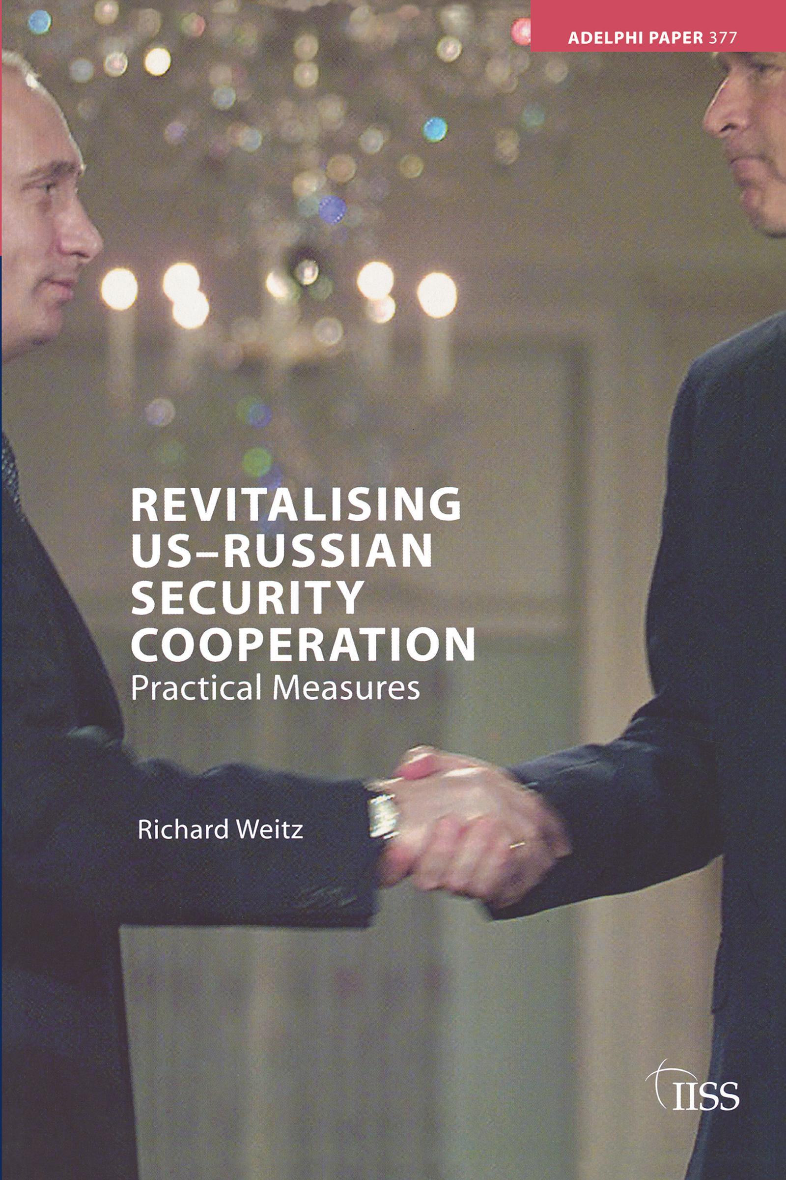 Revitalising US-Russian Security Cooperation