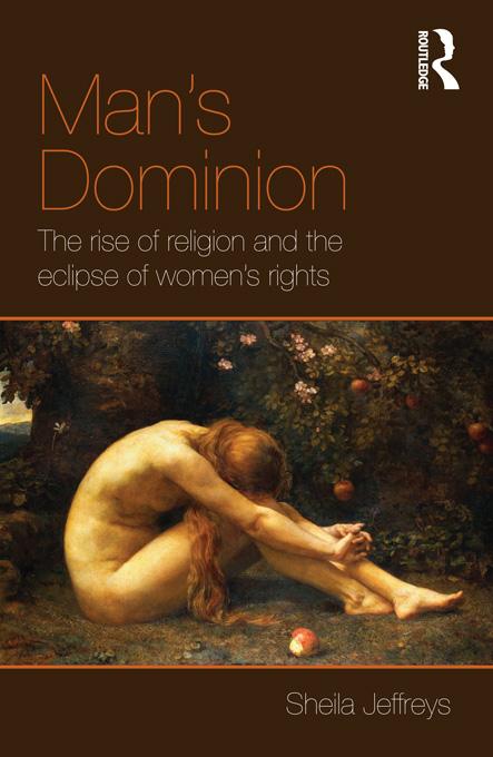 Man's Dominion by Sheila Jeffreys