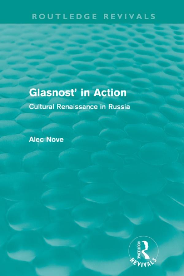 Glasnost' in Action (Routledge Revivals)