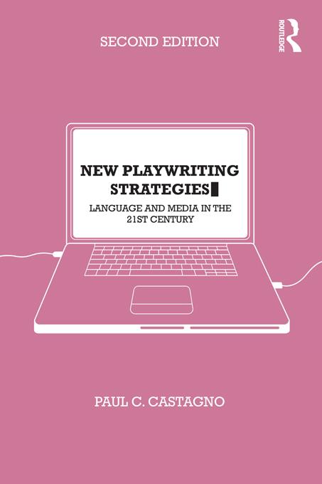 New Playwriting Strategies by Paul Castagno