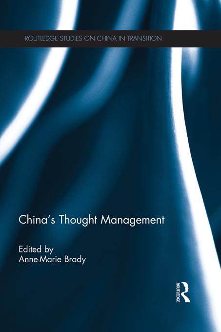 China's Thought Management by Anne-Marie Brady