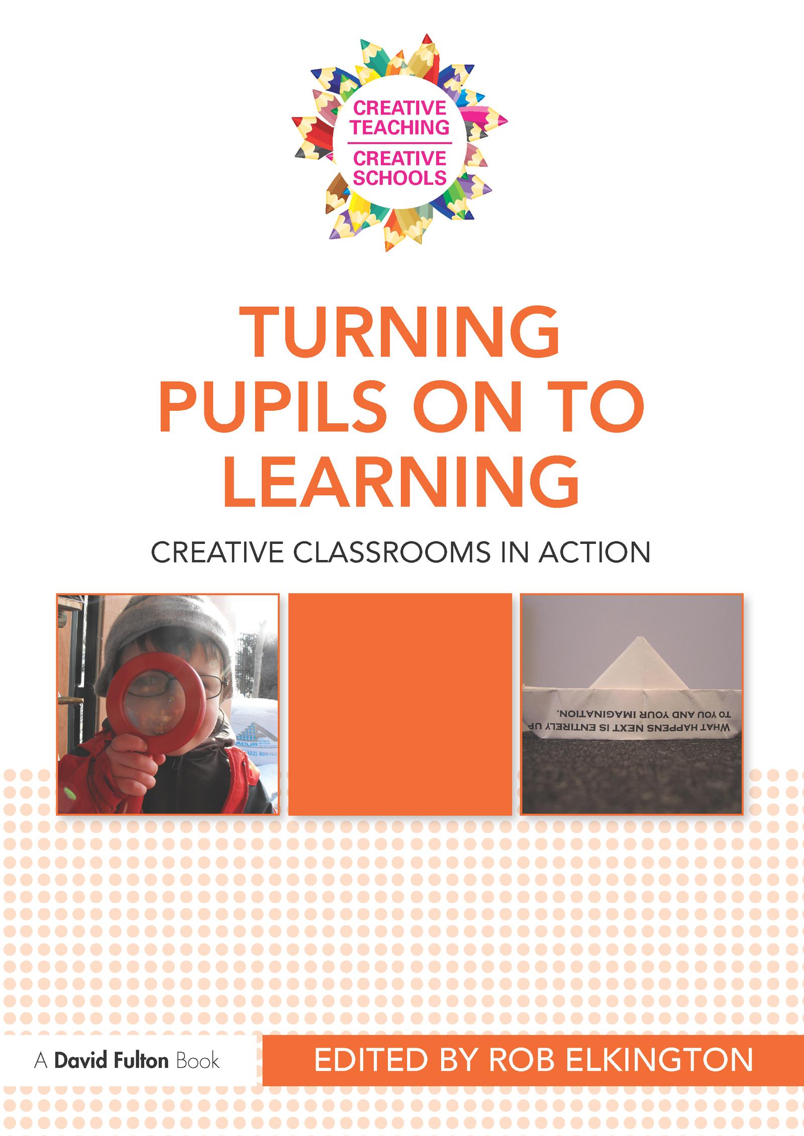 Turning Pupils on to Learning