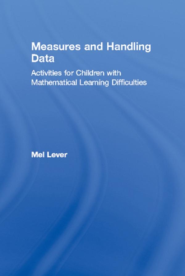 Measures and Handling Data by Mel Lever