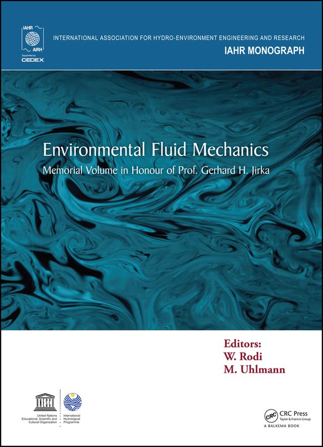 Environmental Fluid Mechanics by Markus Uhlmann, Wolfgang Rodi