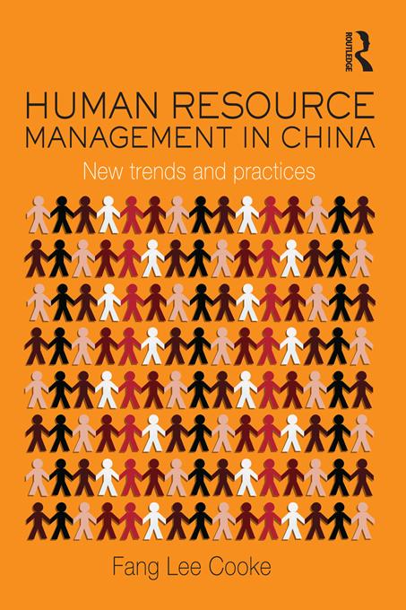 Human Resource Management in China by Fang Lee Cooke