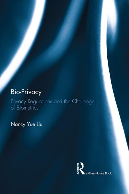 Bio-Privacy by Nancy Liu