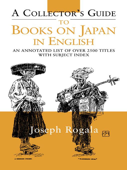 A Collector's Guide to Books on Japan in English by Jozef Rogala