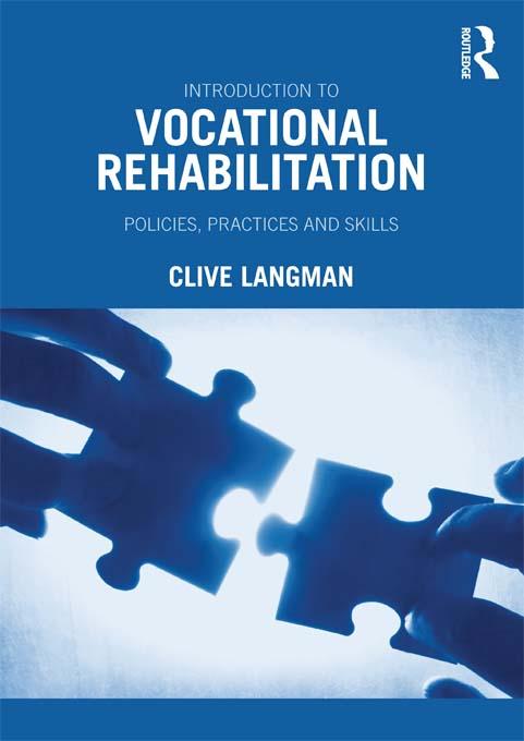 Introduction to Vocational Rehabilitation by Clive Langman