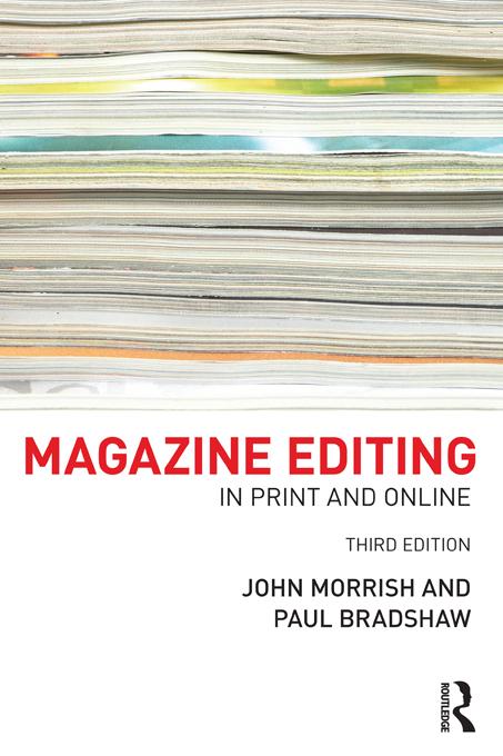 Magazine Editing by John Morrish, Paul Bradshaw