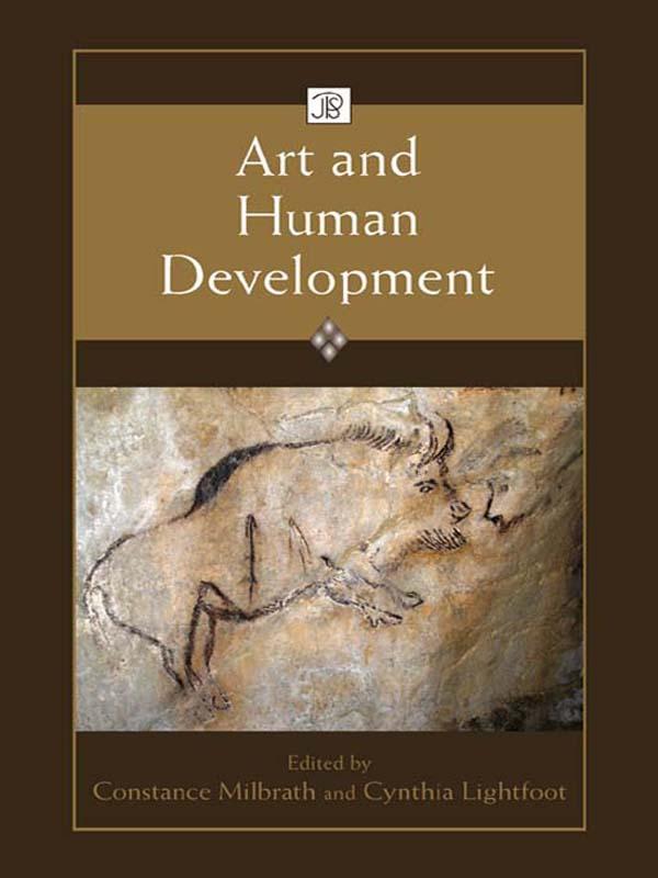 Art and Human Development by Constance Milbrath, Cynthia Lightfoot