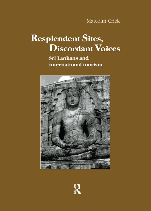 Resplendent Sites, Discordant Voices by Malcolm Crick