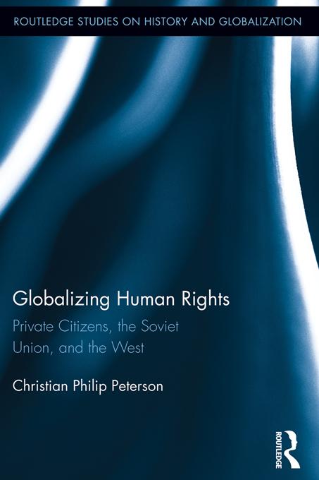 Globalizing Human Rights by Christian Peterson