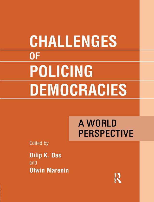 Challenges of Policing Democracies by Dilip Das, Marenin Otwin