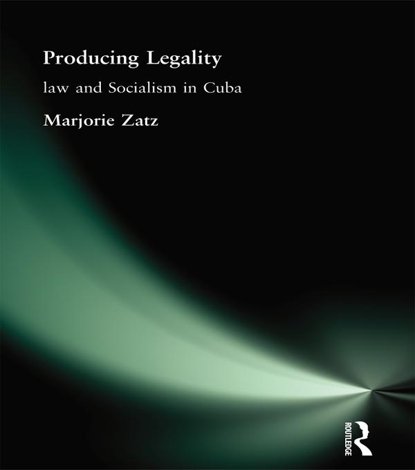 Producing Legality by Marjorie Zatz