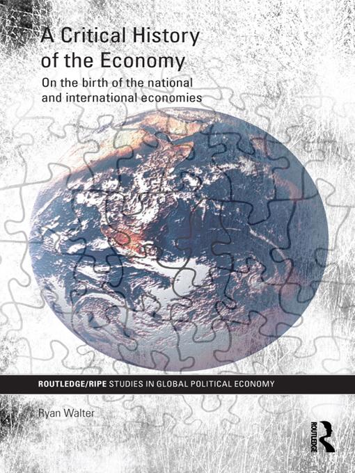 A Critical History of the Economy by Ryan Walter