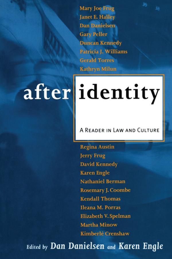 After Identity by Dan Danielsen, Karen Engle