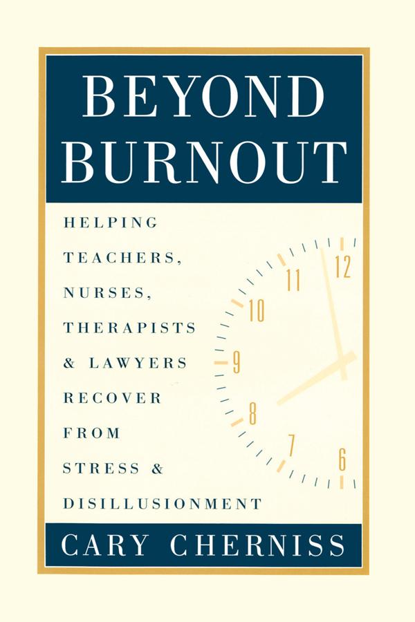 Beyond Burnout by Cary Cherniss