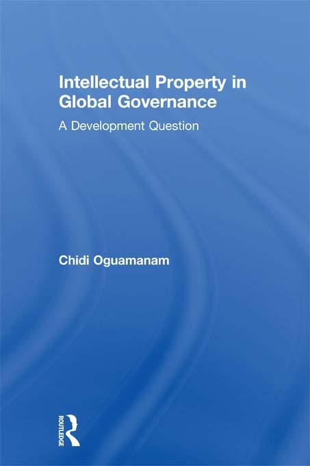 Intellectual Property in Global Governance