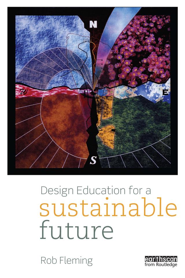 Design Education for a Sustainable Future by Rob Fleming