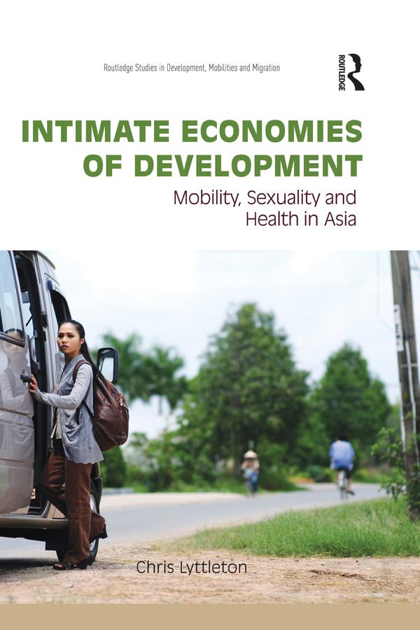 Intimate Economies of Development by Chris Lyttleton