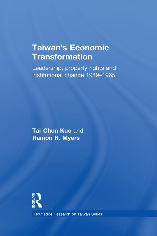 Taiwan's Economic Transformation by Ramon H Myers, Tai-Chun Kuo