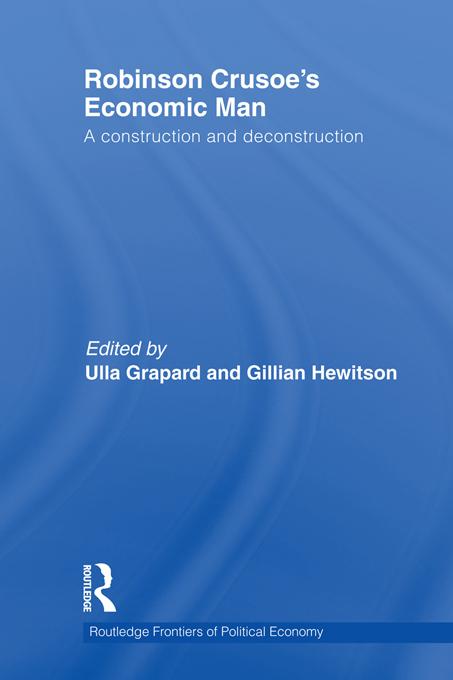 Robinson Crusoe's Economic Man by Gillian Hewitson, Ulla Grapard