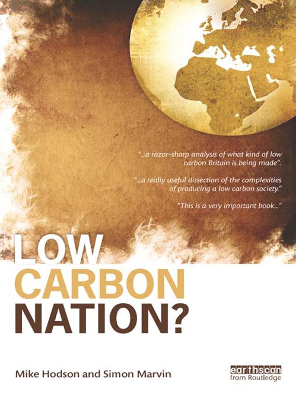Low Carbon Nation? by Mike Hodson, Simon Marvin