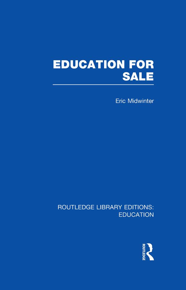 Education for Sale by Eric Midwinter