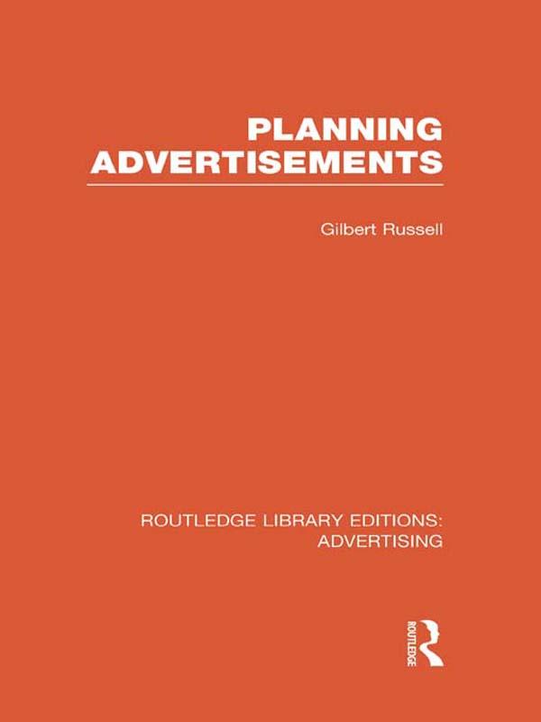 Planning Advertisements (RLE Advertising) by Gilbert Russell