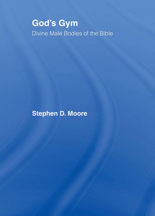 God's Gym by Stephen Moore