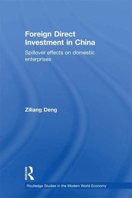 Foreign Direct Investment in China by Ziliang Deng
